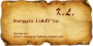 Kurgyis Lukács névjegykártya